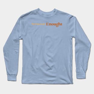 The pool is not enought, swimming design Long Sleeve T-Shirt